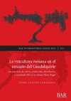 La viticultura romana en el estuario del Guadalquivir