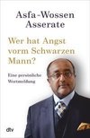 Wer hat Angst vorm Schwarzen Mann?