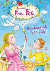 Unsere Frau Fee - Zauberpost für Lilly