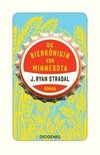 Die Bierkönigin von Minnesota