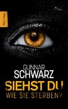 Siehst du, wie sie sterben? (Thriller)