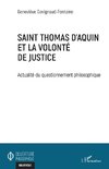 Saint Thomas d'Aquin et la volonté de justice