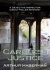 Careless Justice