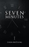 Seven  Minutes