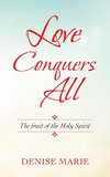 Love Conquers All