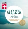 Gelassen leben