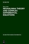 Nevanlinna Theory and Complex Differential Equations