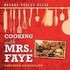 Cooking with Mrs. Faye