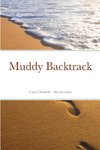 Muddy Backtrack