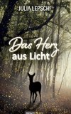 Das Herz aus Licht