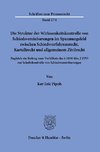 Die Struktur der Wirksamkeitskontrolle von Schiedsvereinbarungen im Spannungsfeld zwischen Schiedsverfahrensrecht, Kartellrecht und allgemeinem Zivilrecht.