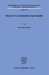 Business Combination Agreements.