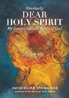 ABSOLUTELY, DEAR HOLY SPIRIT