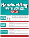 Handwriting Practice Workbook for Kids