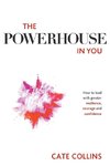 The Powerhouse in You