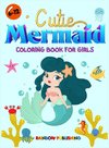 Cutie Mermaid Coloring book for girls