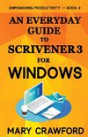 An Everyday Guide to Scrivener 3 For Windows