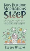 Kids Bedtime Meditations For Sleep