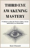 Third Eye Awakening Mastery