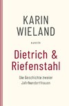 Dietrich & Riefenstahl