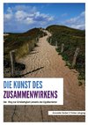 Die Kunst des Zusammenwirkens