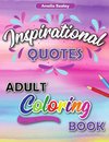 Inspirational Quotes Adult Coloring Book