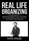 Real Life Organizing