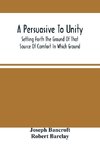 A Persuasive To Unity