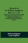 Memoirs Of Sir William Knighton, Bart., G. C. H.