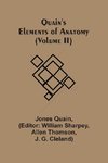 Quain'S Elements Of Anatomy (Volume Ii)