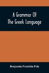 A Grammar Of The Greek Language