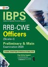 IBPS RRB-CWE Officers Scale I Preliminary & Main -- Guide