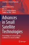 Advances in Small Satellite Technologies