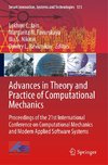 Advances in Theory and Practice of Computational Mechanics