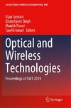 Optical and Wireless Technologies