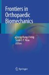 Frontiers in Orthopaedic Biomechanics