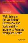 Well-Being in the Workplace: Governance and Sustainability Insights to Promote Workplace Health