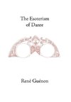 The Esoterism of Dante