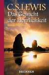 Das Gewicht der Herrlichkeit und andere Essays