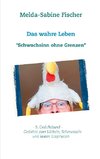 Das wahre Leben