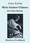 Mein kleiner Chinese (Großdruck)