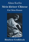 Mein kleiner Chinese (Großdruck)