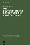 The Deuteronomistic History and the Name Theology