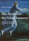 Die Abenteuer des Adam Lasaarus