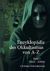 Enzyklopädie des Okkultismus von A-Z Band 3