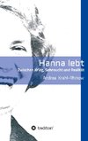 Hanna lebt - Zwischen Krieg, Sehnsucht und Realität