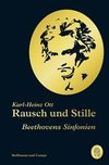 Rausch und Stille