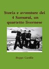 Storia e avventure dei 4 Samurai