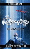 The Redemption Of Humanity Explained