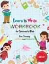 Learn to Write Letters and Numbers Workbook for Kids 3-5